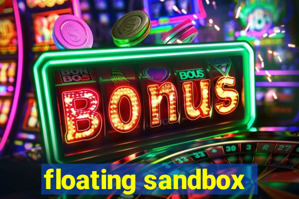 floating sandbox